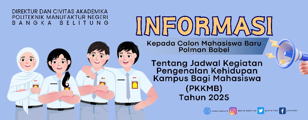 Pengumuman Informasi Jadwal Kegiatan Pengenalan Kehidupan Kampus Bagi Mahasiwa Baru (PKKMB) dan Perkuliahan
