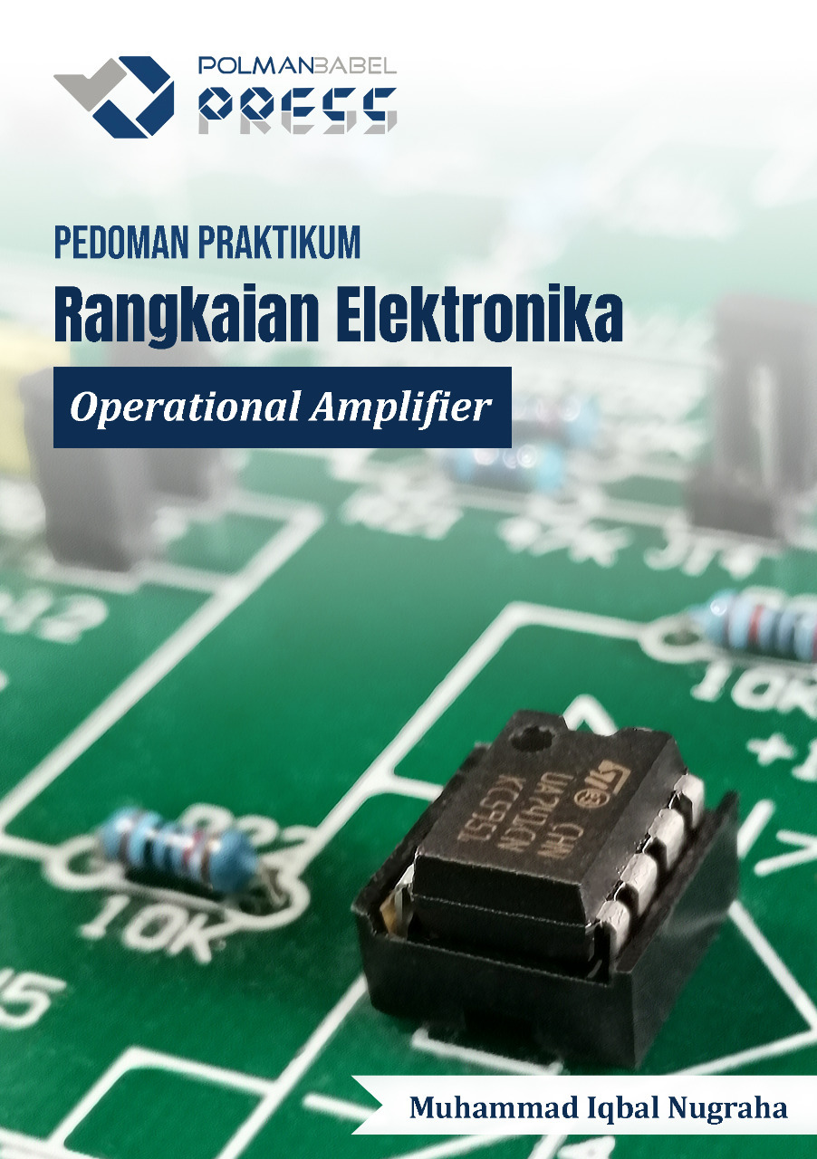PEDOMAN PRAKTIKUM RANGKAIAN ELEKTRONIKA Operational Amplifier