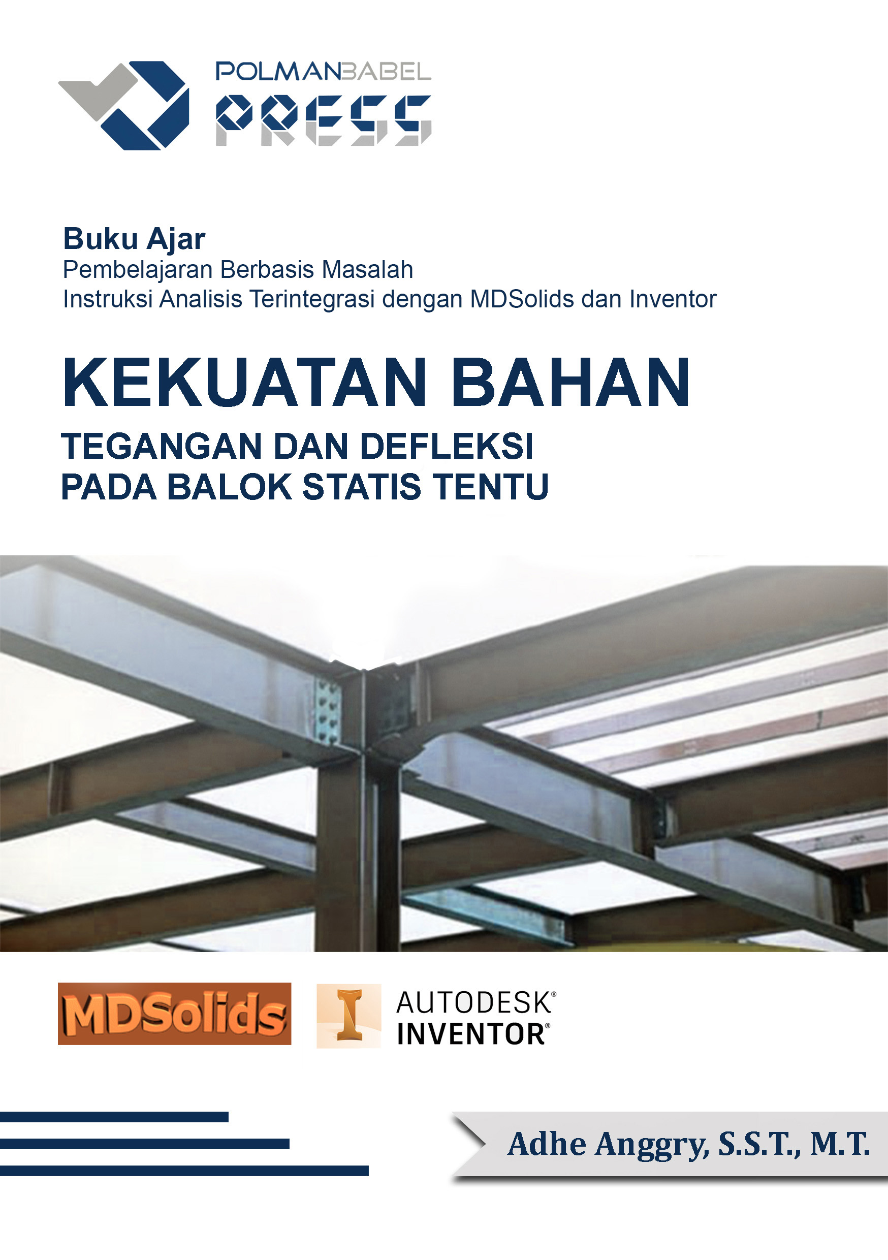 Tegangan dan Defleksi pada Balok Statis Tentu