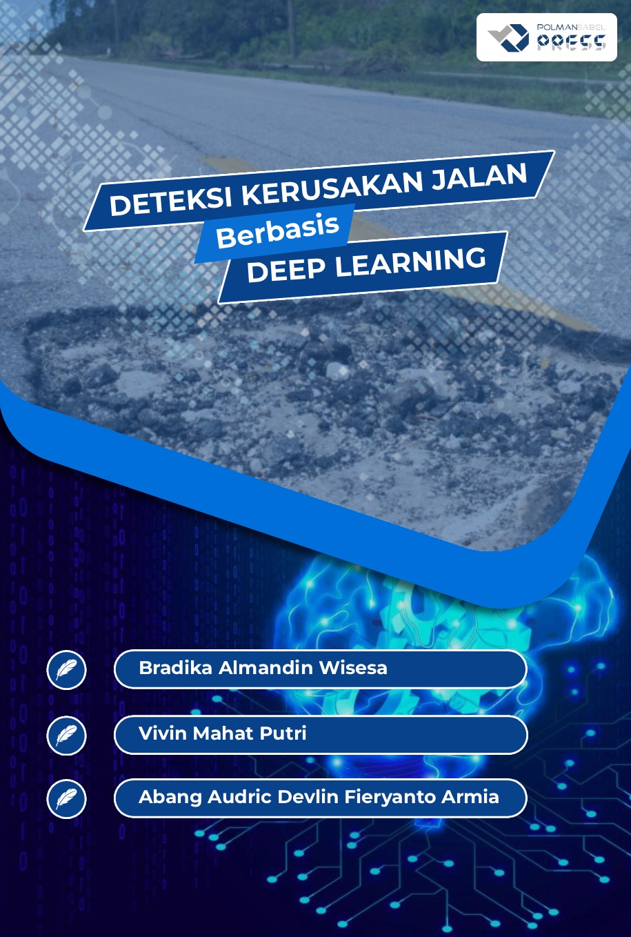 Deteksi Kerusakan Jalan Berbasis Deep Learning