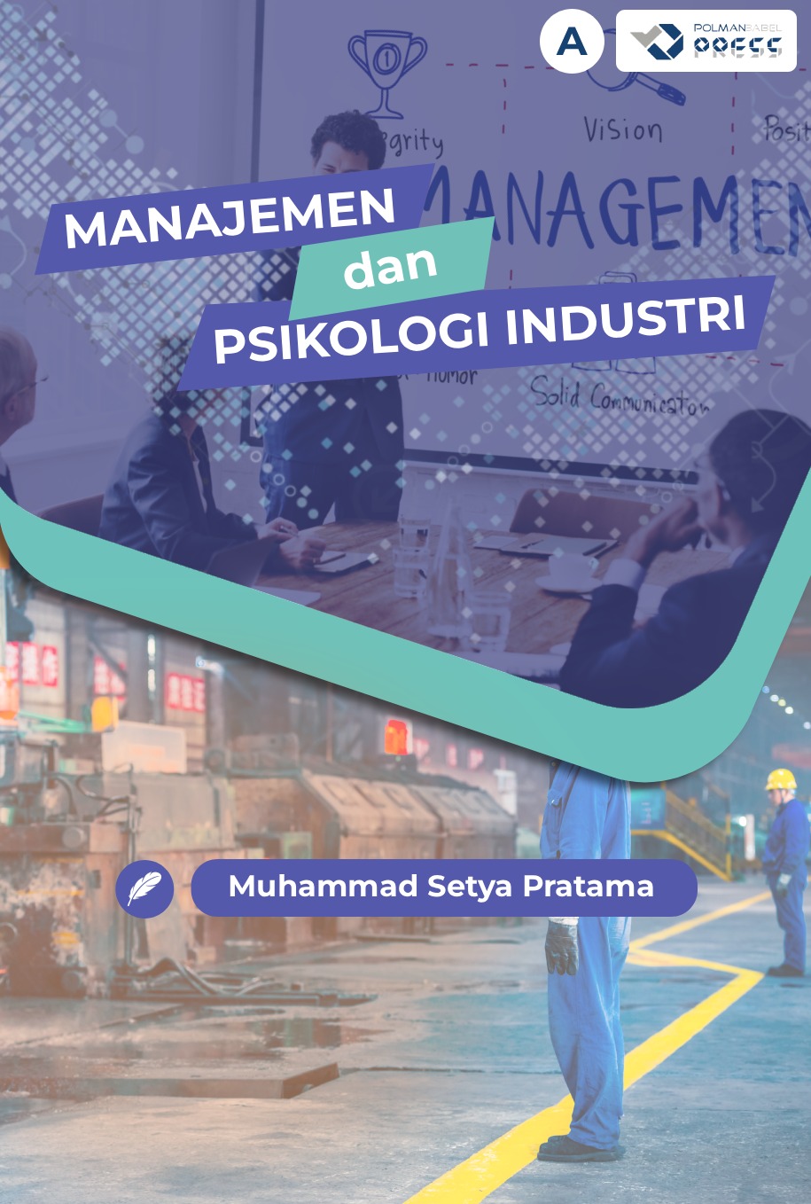 Manajemen dan Psikologi Industri