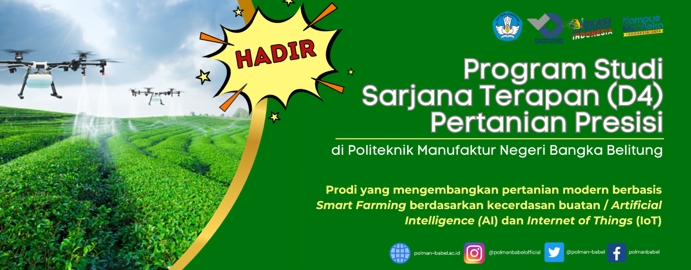 Program Studi D4 Pertanian Presisi